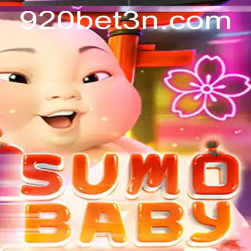 Descubra o Mundo Empolgante de SumoBaby com 920bet